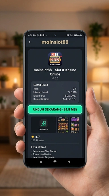Panduan Unduh dan Instal APK mainslot88 untuk Android